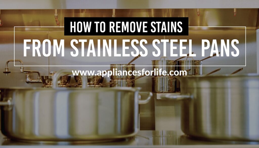 How To Remove Heat Stains From Stainless Steel Cooktop Appliances For