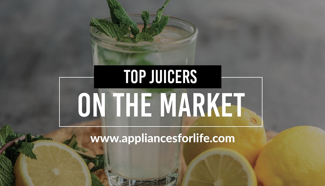 Best Juicers on the Market to Help You Live a Healthy Life